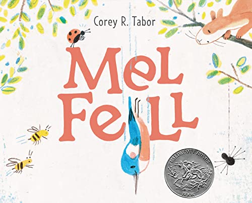 [Children - Ages 4-8] Mel Fell