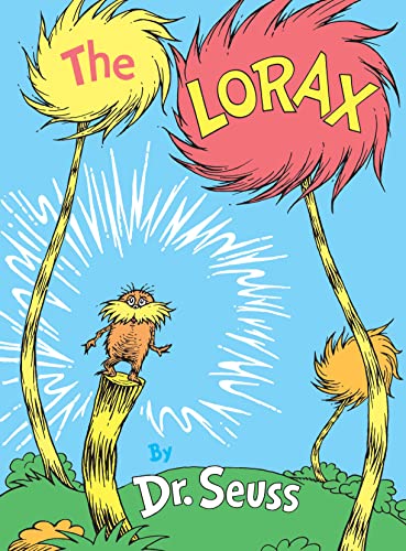 [Children - Ages 4-8] Dr. Seuss: The Lorax                                                                                                                                             