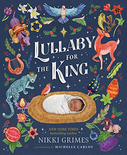 [Children - Ages 4-8] Lullaby for the King        (Christmas)                                                                                                                          