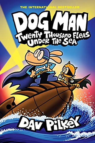 [Children - Ages 9-12] Dog Man #11: Twenty Thousand Fleas Under the Sea    