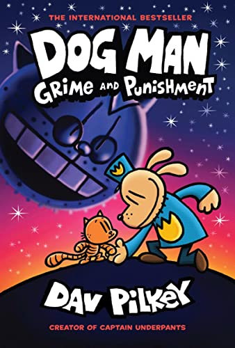 [Children - Ages 9-12] Dog Man #9: Grime and Punishment                                                                  