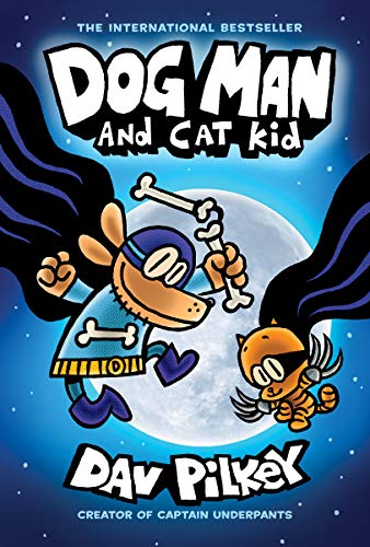 [Children - Ages 9-12] Dog Man #4: Dog Man and Cat Kid