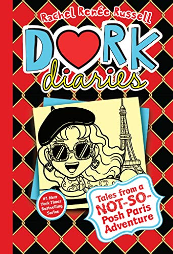 [Children - Ages 9-12] Dork Diaries #15: Tales from a Not-So-Posh Paris Adventure                                                                                  