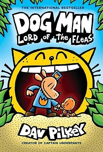 [Children - Ages 9-12] Dog Man #5: Lord of the Fleas