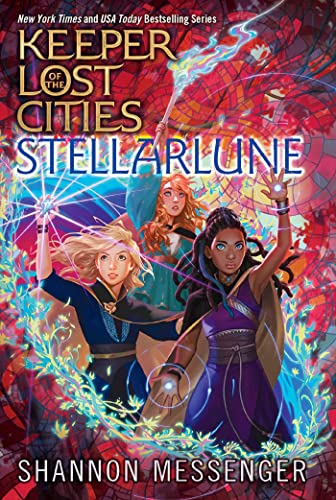 [Children - Ages 9-12] Keeper of the Lost Cities #9: Stellarlune                                                                                                                                           