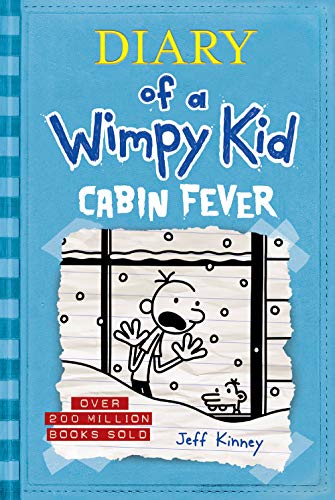 [Children - Ages 9-12] Diary of a Wimpy Kid #6: Cabin Fever                                                                                                      