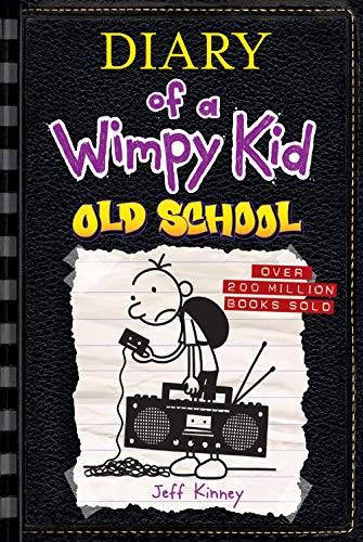 [Children - Ages 9-12] Diary of a Wimpy Kid #10: Old School                                                                                                        
