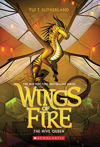 [Children - Ages 9-12] Wings of Fire #12: The Hive Queen                                                                                                                                        
