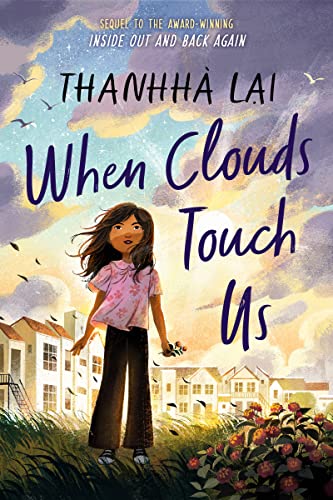 [Children - Ages 9-12] When Clouds Touch Us                                                                                                                                  