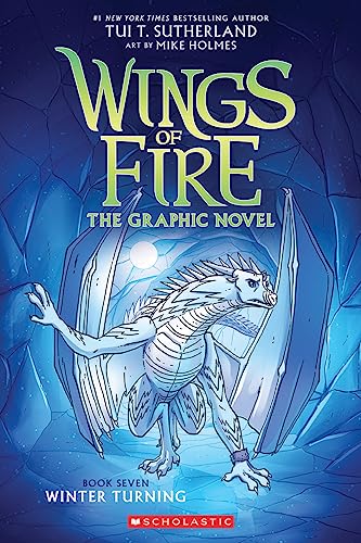 [Children - Ages 9-12] Wings of Fire Graphic Novel #7: Winter Turning                                                                        