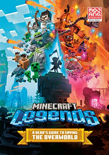 [Children - Ages 9-12] Minecraft Legends: A Hero's Guide to Saving the Overworld                                                                                             