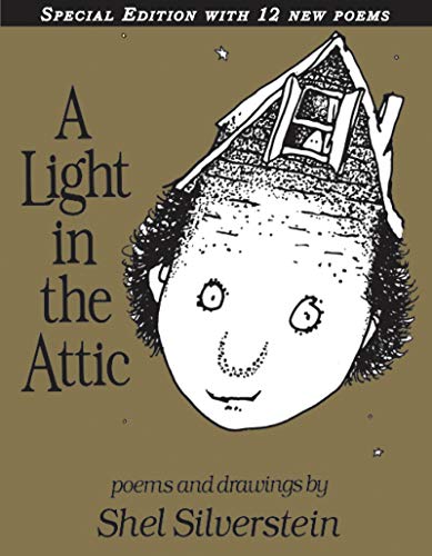 [Children - All Ages] A Light in the Attic Special Edition with 12 Extra Poems                                                                                              