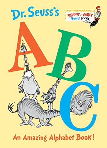 [Children - Baby-Preschool] Dr. Seuss ABC: An Amazing Alphabet Board Book!                                                                                                            