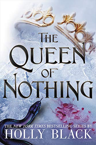 [Children & Youth Books] Folk of the Air #3: The Queen of Nothing                                                                                                                                  