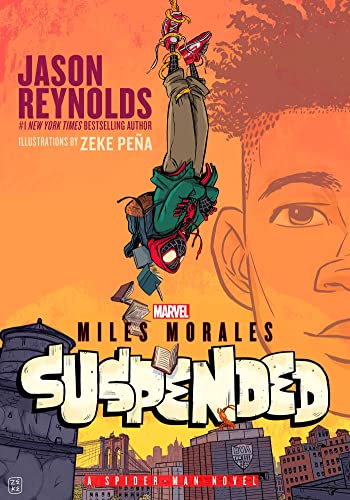 [Children & Youth Books] Marvel: Spider-Man: Miles Morales: Suspended                                                                                                          