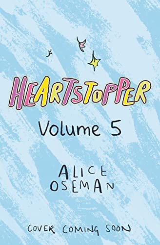 [Children & Youth Books] Heartstopper: Volume 5                                                                                                   