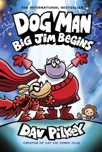 [Dec2024] Dog Man: Big Jim Begins: A Graphic Novel (Dog Man #13): From the Creator of Captain Underpants