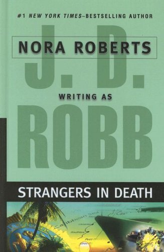 Strangers in Death (Wheeler Large Print Book Series)