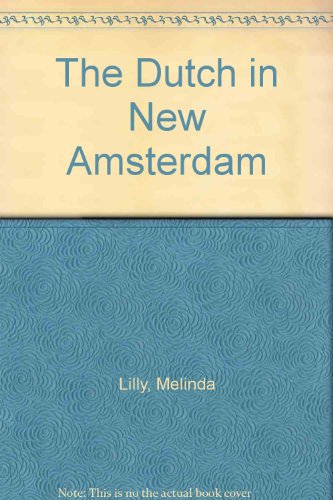The Dutch in New Amsterdam