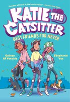 Katie the Catsitter Best Friends For Never 2