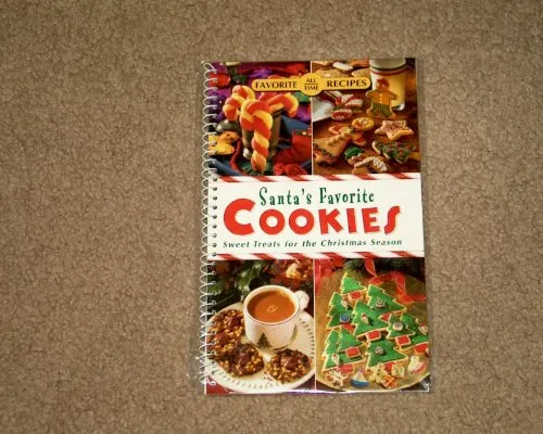 Santa's Favorite COOKIES Sweet Treats for the Christmas Season