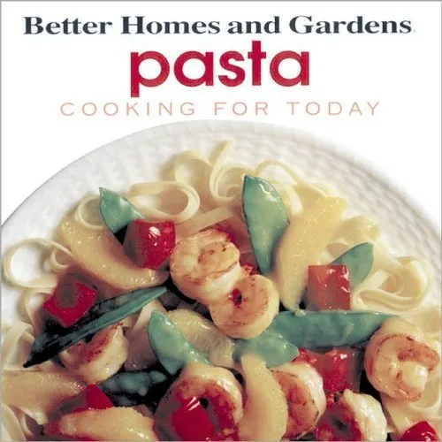 Pasta : Cooking For Today