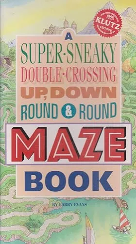 A Super Sneaky Double Crossing Up, down & Round Maze Book