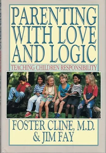 Parenting With Love And Logic
