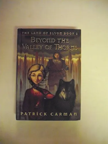 Beyond The Valley Of Thorns
