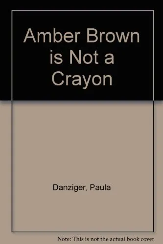 Amber Brown is Not a Crayon