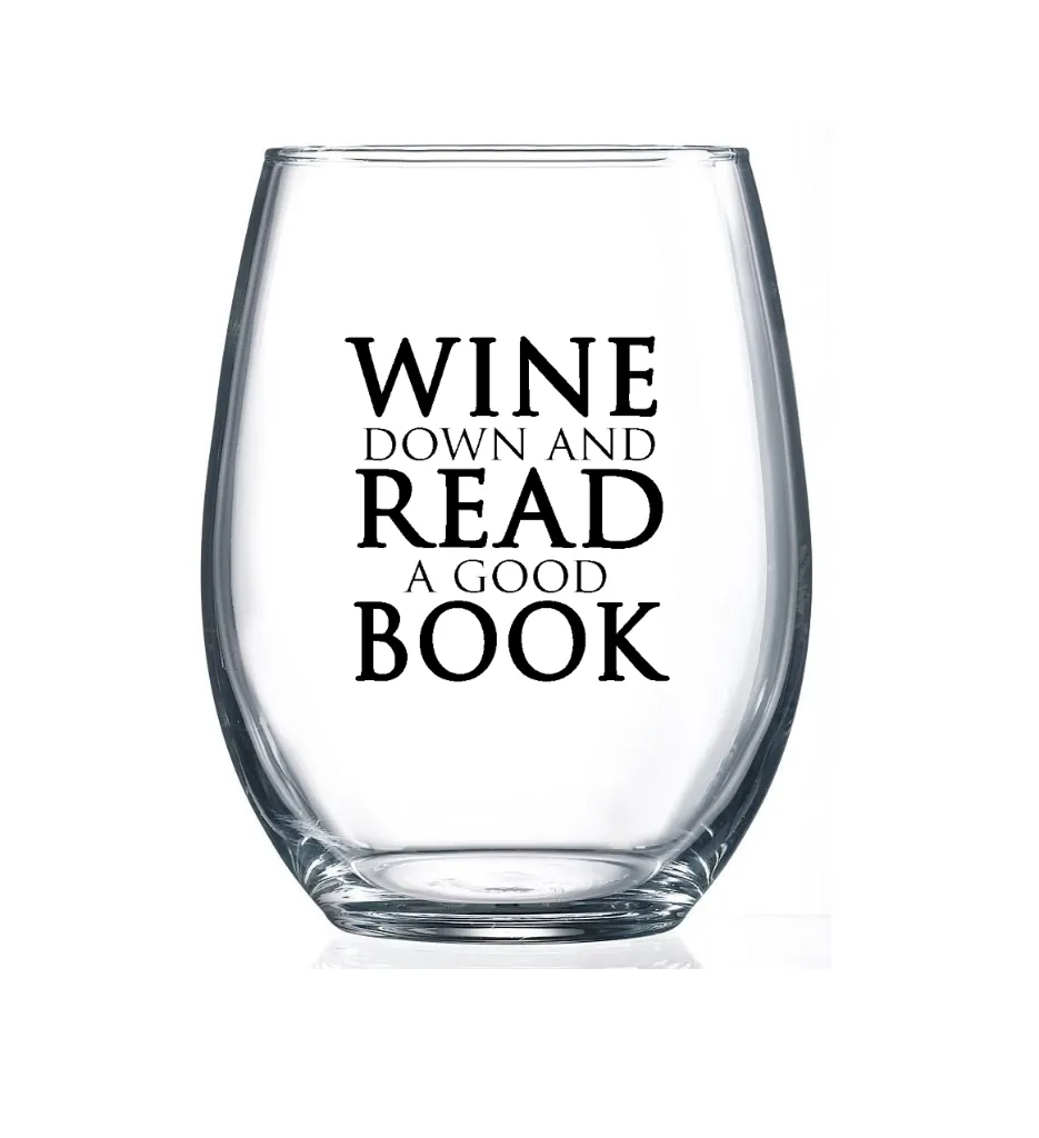 15oz Stemless Wine Glass Wine Down and Read A Good Book