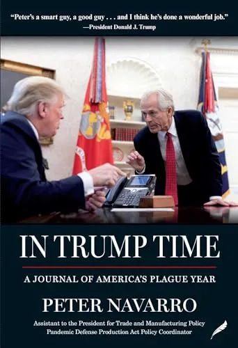 In Trump Time : A Journal Of America's Plague Year