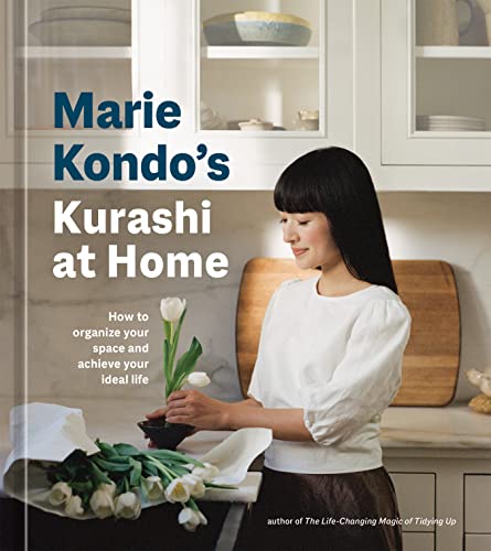 [Adult Nonfiction] Marie Kondo's Kurashi at Home: How to Organize Your Space and Achieve Your Ideal Life