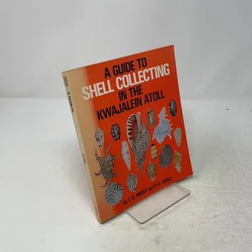 A Guide to Shell Collecting in the Kwajalein Atoll